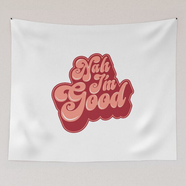 Item preview, Nah I'm Good - Anti Valentines Meme designed and sold by Whimsical  Thinker.
