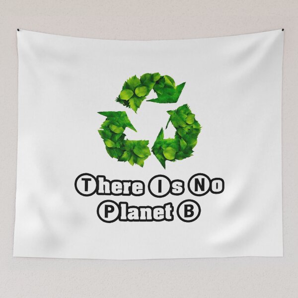 Item preview, There Is No Planet B - Botanical Recycling Symbol quote 2 designed and sold by Tom-Johnson.