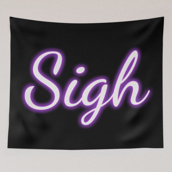 Item preview, Neon Purple Glow "Sigh" designed and sold by Fun Funky Designs.