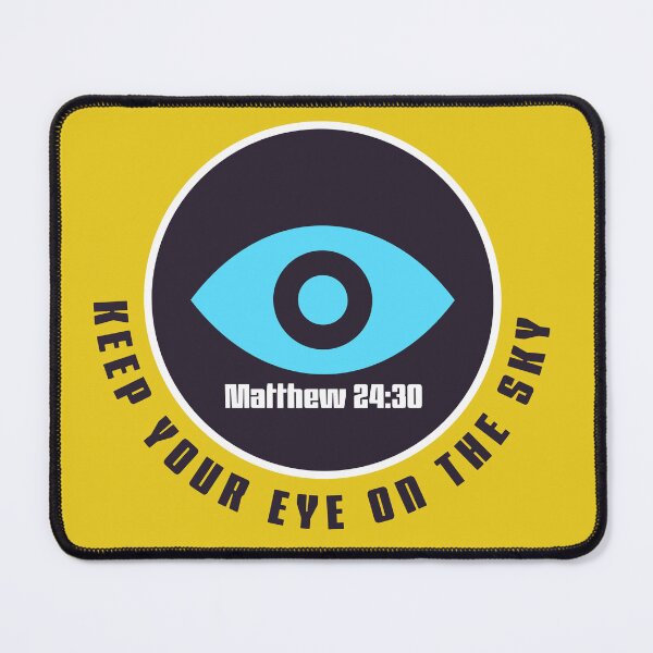 Item preview, Keep Your Eye on the Sky _ Matthew 24:30 designed and sold by AnTartstudios.