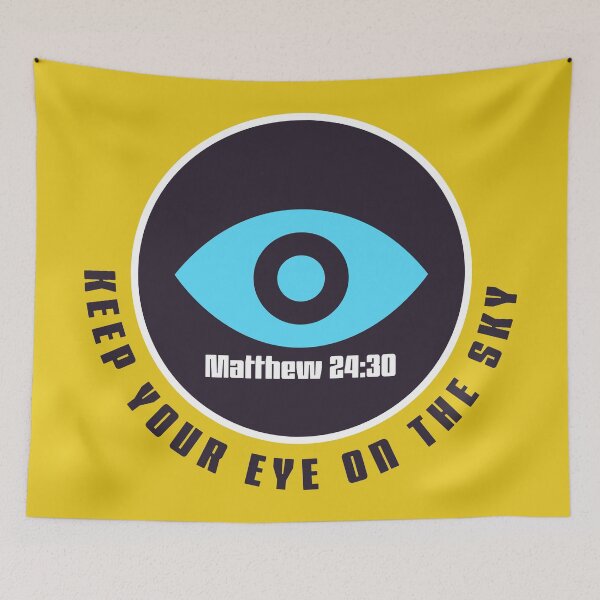 Item preview, Keep Your Eye on the Sky _ Matthew 24:30 designed and sold by AnTartstudios.