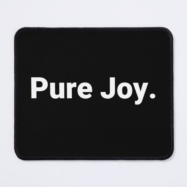 Item preview, Pure Joy. designed and sold by Text-based T-Shirts and Gifts.