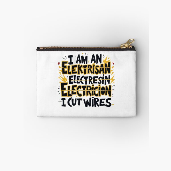 Item preview, I Am An Elektrisan Electresin Electricion I Cut Wires - Electrician Humor designed and sold by TeesYouWant.