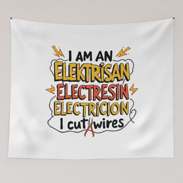 Item preview, I Am An Electrician Elektrisan Electresin Electricion I Cut Wires - Electrician Humor designed and sold by TeesYouWant.