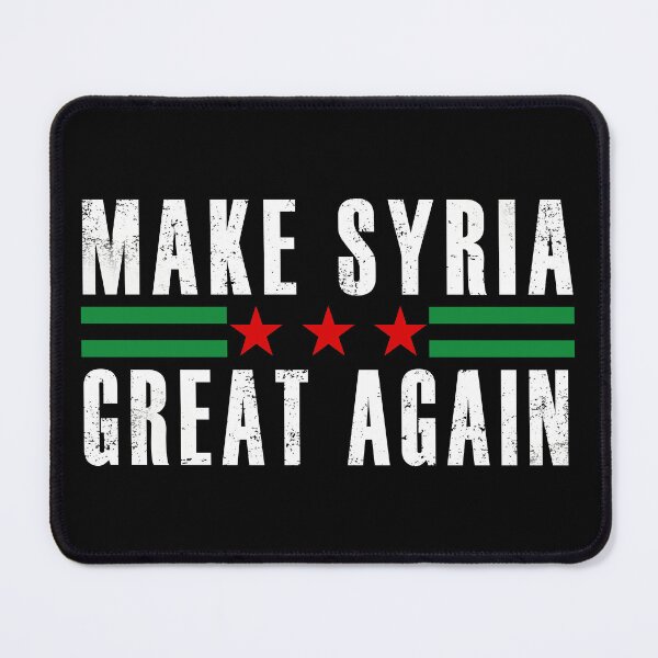 Item preview, Syria Make Syria Great Again  designed and sold by TulipaGraphics.