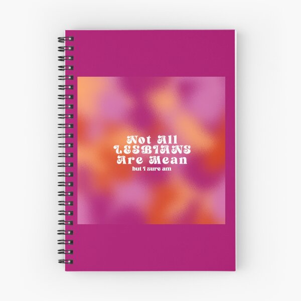 Item preview, not all lesbians are mean but i sure am designed and sold by artingthoughts.