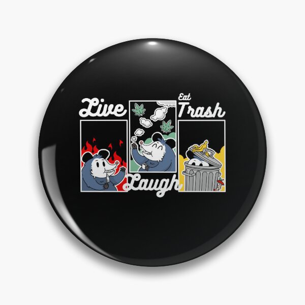 Item preview, Live, Laugh, Eat Trash designed and sold by Artthree.