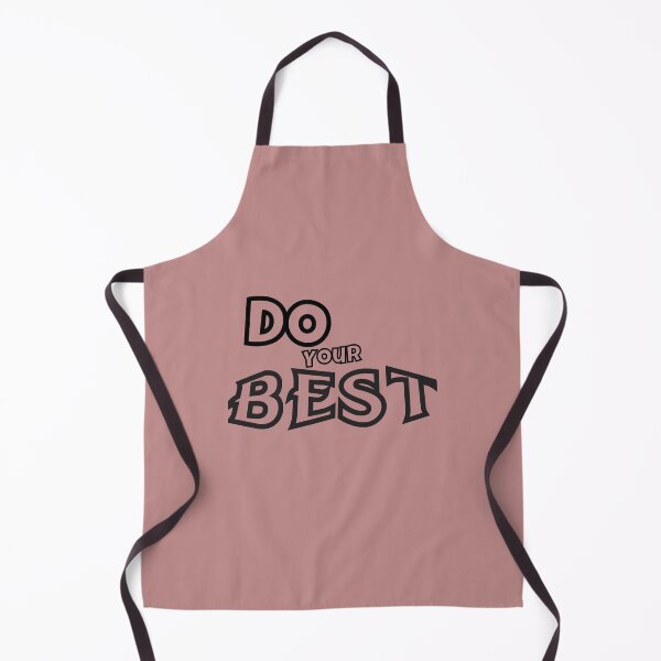 Item preview, Do your best designed and sold by rspsp.