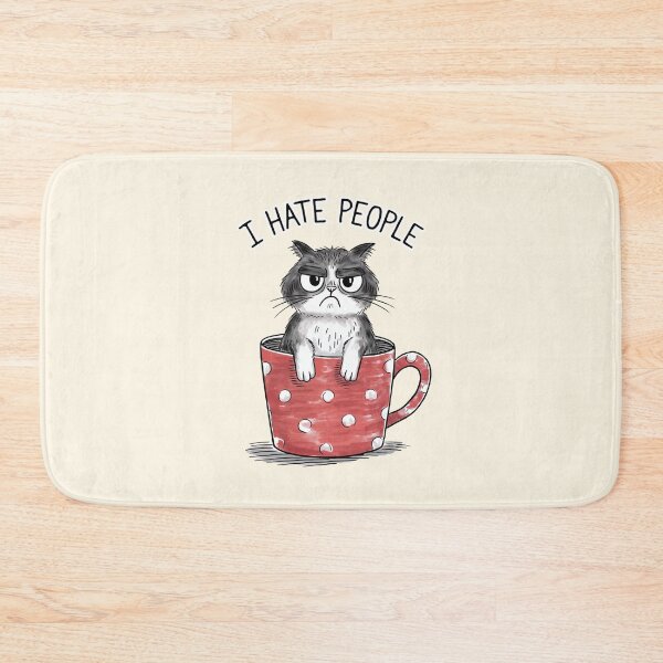 Item preview, I Hate People Funny Cat   designed and sold by Dream-Fab.