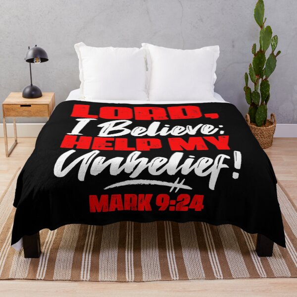 Item preview, Mark 9:24 Lord Help My Unbelief  designed and sold by plushism.