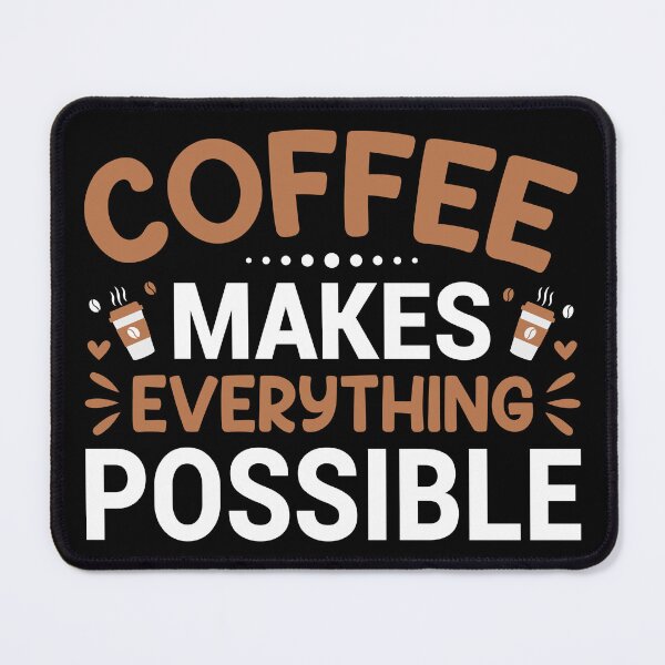 Item preview, Coffee Makes Everything Possible - Motivational Typography T-Shirt designed and sold by MursalinDesigns.