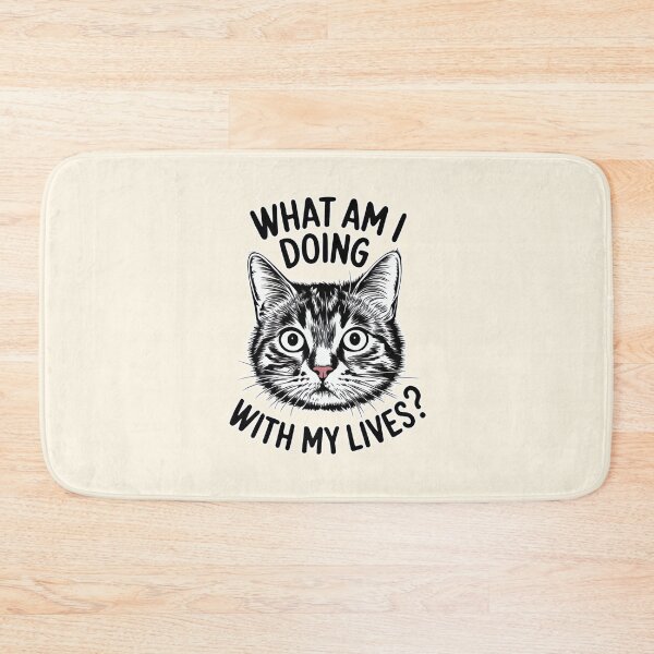 Item preview, What Am I Doing With My Lives Funny Cat Design designed and sold by Dream-Fab.