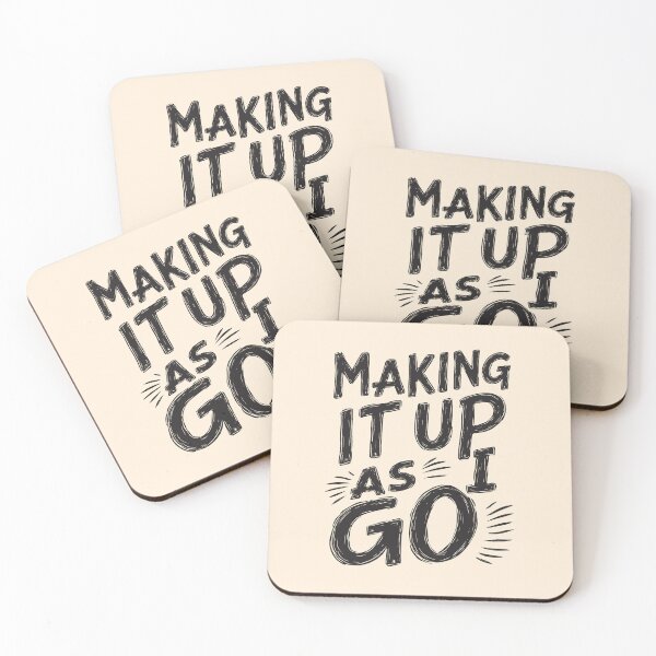 Item preview, Making It Up As I Go - Funny and Humorous Black Typography. designed and sold by twisted-dot.