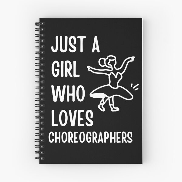 Item preview, choreographers day Just a girl who Loves choreographers Dancers Gift designed and sold by SlocifieShop.