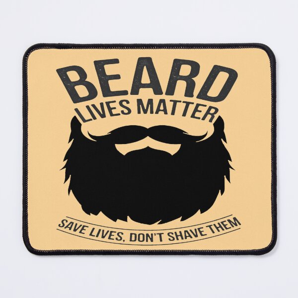 Item preview, Beard  Lives Matter: Save Lives, Don't Shave Them designed and sold by AlphaTeez.