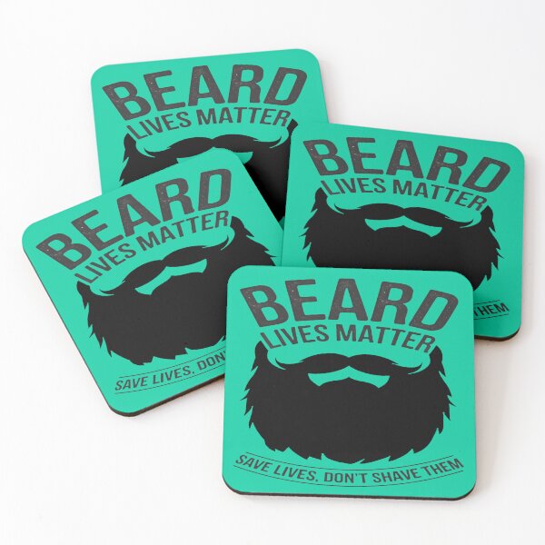 Item preview, Beard  Lives Matter: Save Lives, Don't Shave Them designed and sold by AlphaTeez.