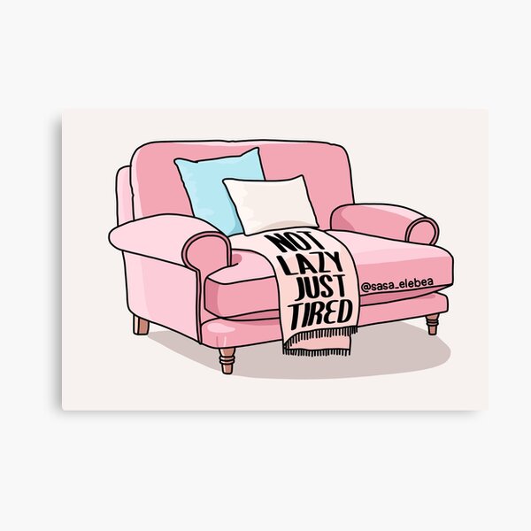 Item preview, Not lazy just tired by Sasa Elebea designed and sold by Sabrina Brugmann.
