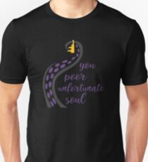 Unfortunate Soul Unisex T-Shirt