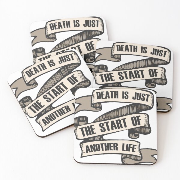 Item preview, banner death is just the start of another life quote 1310 B designed and sold by Achille3777.