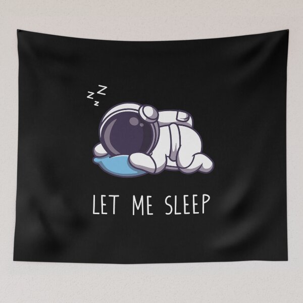 Item preview, Let Me Sleep designed and sold by SoMebyelena.