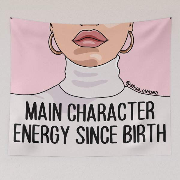 Item preview, Main character energy since birth by Sasa Elebea designed and sold by Sabrina Brugmann.