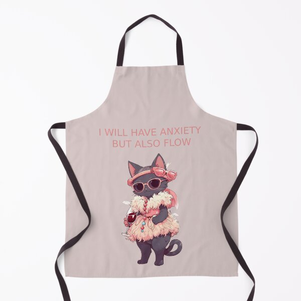 Item preview, I WILL HAVE ANXIETY BUT ALSO FLOW designed and sold by La Loca.