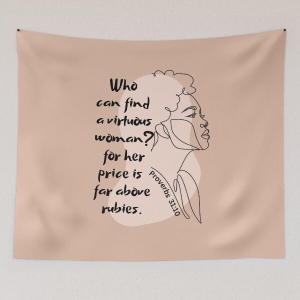 Item preview, Proverbs 31:10 - Who Can Find A Virtuous Woman? designed and sold by Nancyanna.
