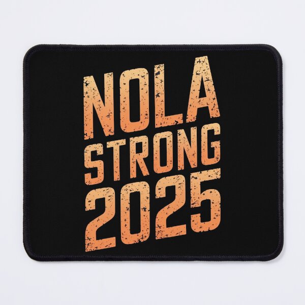 Item preview, NOLA Strong 2025 designed and sold by FreshArtFusion.