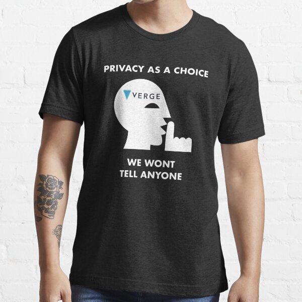 Verge Privacy as a Choice Essential T-Shirt