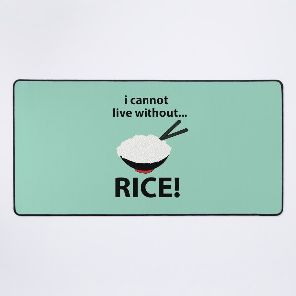 Item preview, Rice Bowl I Cannot Live Without Rice designed and sold by Nisha Prabhu.