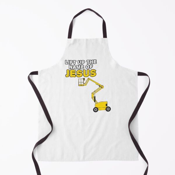 Item preview, Lift Up The Name Of Jesus, Boom Lift Operator Christian Funny designed and sold by doodlerob.