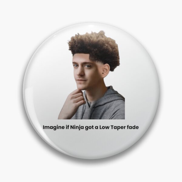 Item preview, Imagine if Ninja got a Low Taper Fade designed and sold by EverPrintIT.
