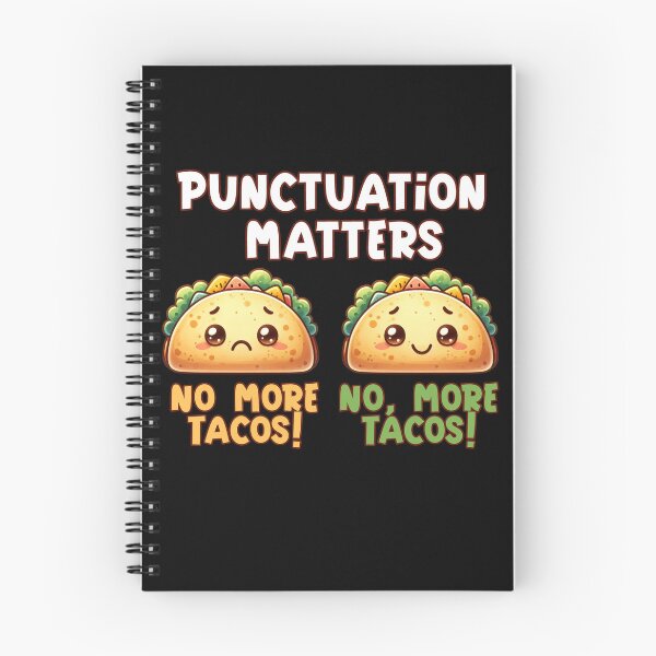 Item preview, No More Tacos - Punctuation Matters designed and sold by EnchantedOwl.