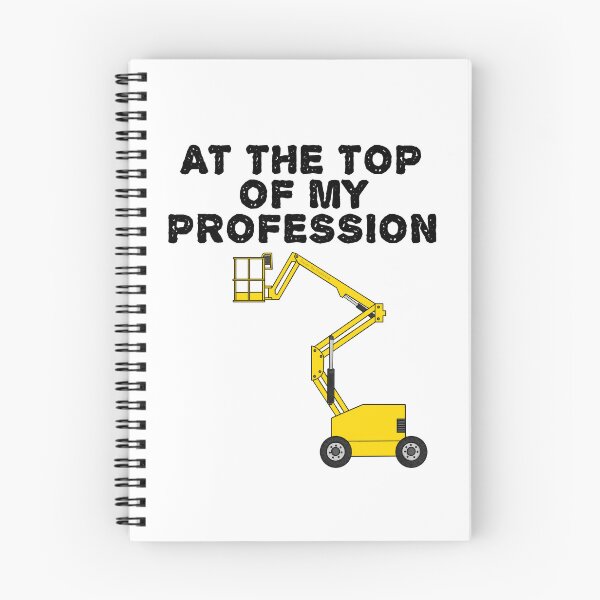 Item preview, At The Top Of My Profession, Boom Lift Operator Funny designed and sold by doodlerob.