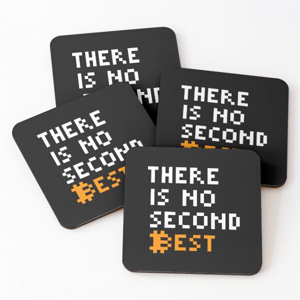 Item preview, There is no second best - Bitcoin Quote designed and sold by CyberRex.