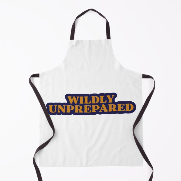 Item preview, Wildly Unprepared designed and sold by designing01Ar3.