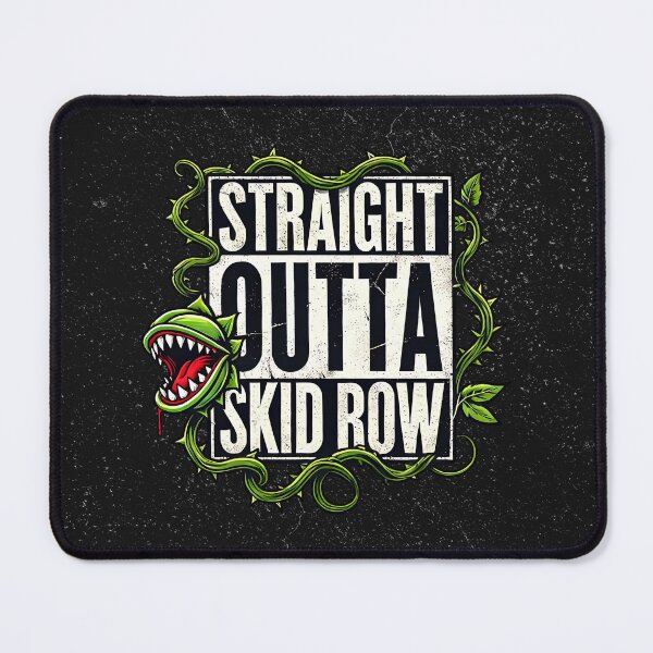 Item preview, Straight Outta Skid Row - Little Shop of Horrors Parody designed and sold by PricklyBearArt.