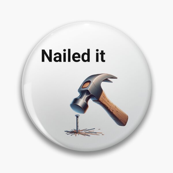 Item preview, Nailed it designed and sold by absurditeestore.