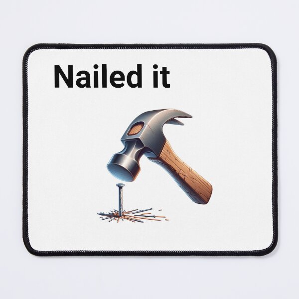 Item preview, Nailed it designed and sold by absurditeestore.