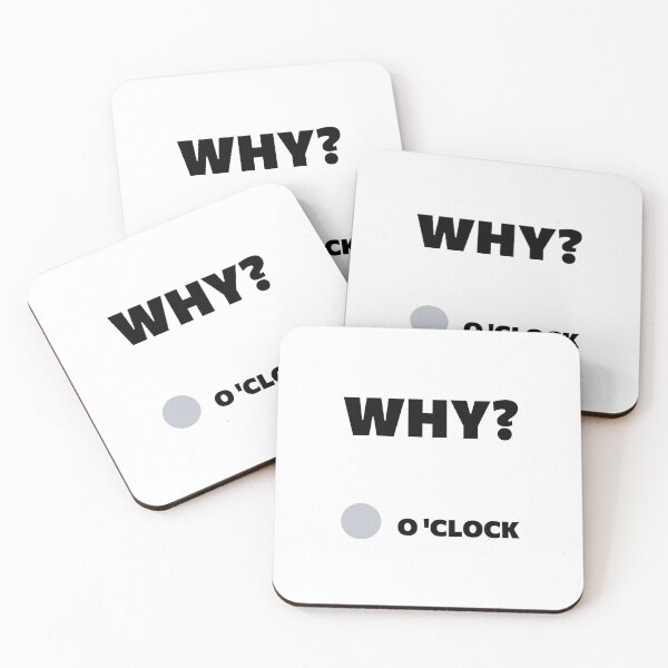 Item preview, Why O’Clock – A Time for Questions, Unique designed and sold by villacreativa.