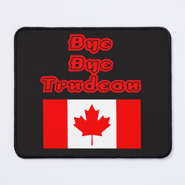 Item preview, Bye Bye Trudeau Historical Canadian History Humor designed and sold by ArtByMarkDesign.