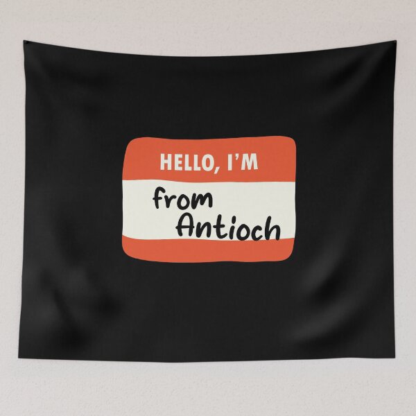 Item preview, Hello I'm From Antioch designed and sold by orlumbuspirate.