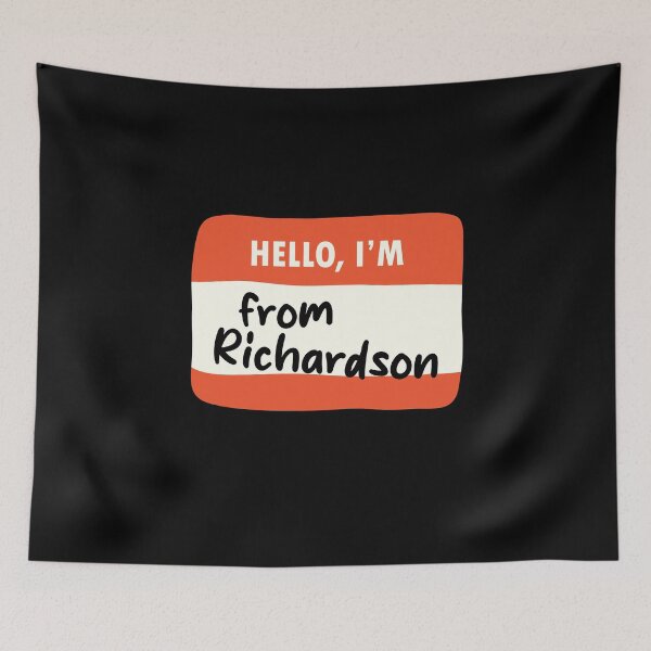 Item preview, Hello I'm From Richardson designed and sold by orlumbuspirate.