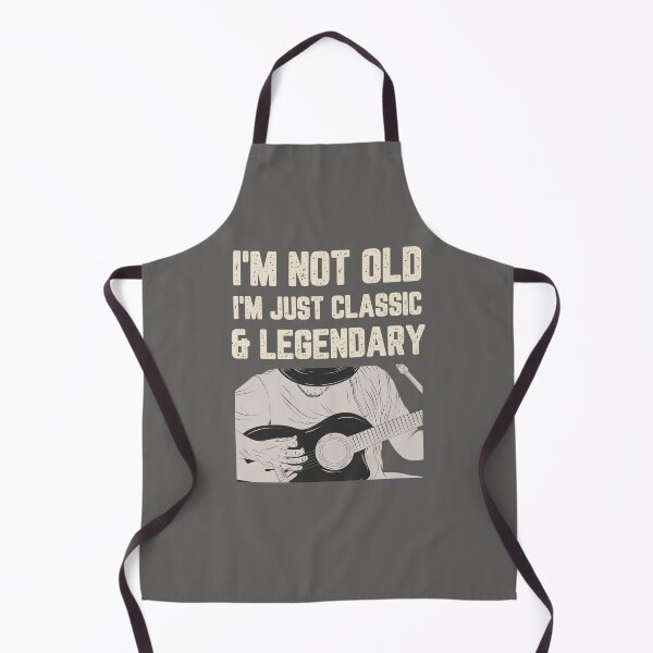 Item preview, I'm Not Old, Just Classic & Legendary designed and sold by Boggy62.
