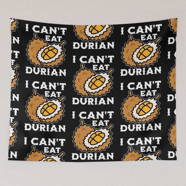 Item preview, I Can't Eat Durian No Durian Funny Playful Durian Lover designed and sold by KLArtzStore.