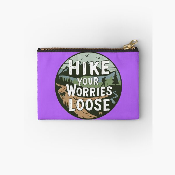 Item preview, Hike Your Worries Loose - Hiking for Mental Health designed and sold by MSMPrintDesign.