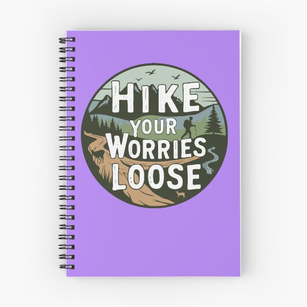 Item preview, Hike Your Worries Loose - Hiking for Mental Health designed and sold by MSMPrintDesign.