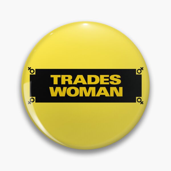 Item preview, Trades Woman designed and sold by Brubarell.