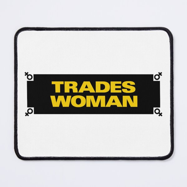 Item preview, Trades Woman designed and sold by Brubarell.