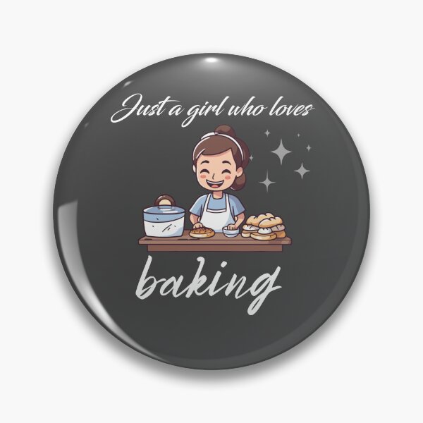 Item preview, Just a Girl Who Loves Baking. designed and sold by Iyioladesign.